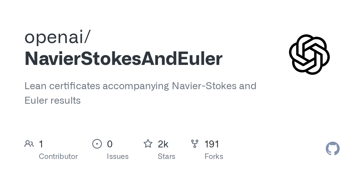 오픈AI가 공개한 GitHub 저장소 openai/NavierStokesAndEuler의 저장소 카드 — Lean 인증서와 함께 공개됨