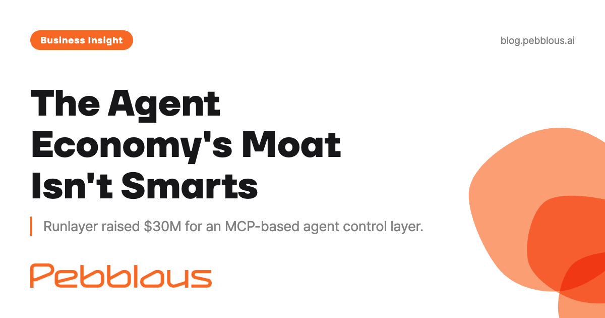 Runlayer's $30M Series A: The Rise of MCP Agent Governance | Pebblous