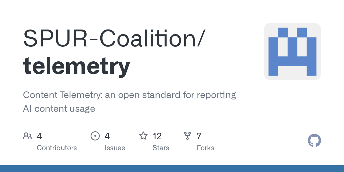 SPUR-Coalition/telemetry GitHub repository — where the Content Telemetry specification, JSON schema and conformance tests are published