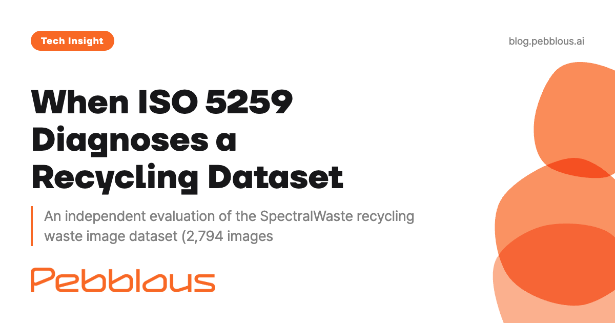 SpectralWaste ISO/IEC 5259-2 Quality Evaluation Report | Pebblous